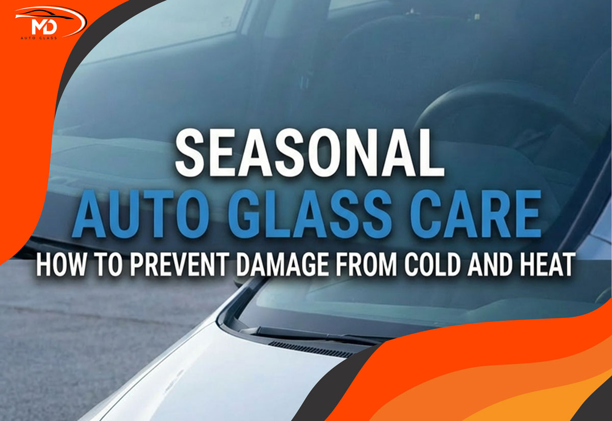 Seasonal Auto Glass Care